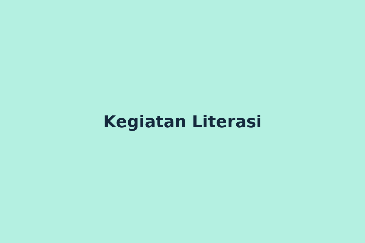 Kegiatan Literasi