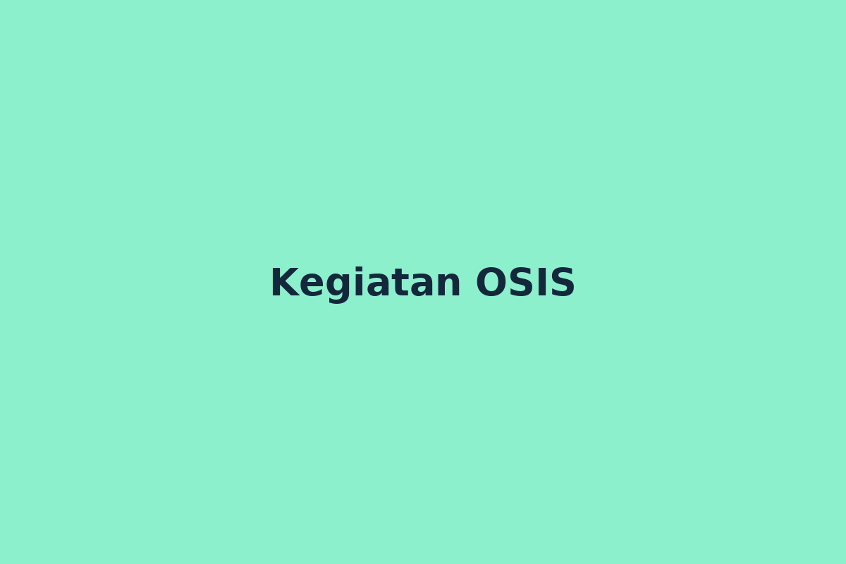 Kegiatan OSIS